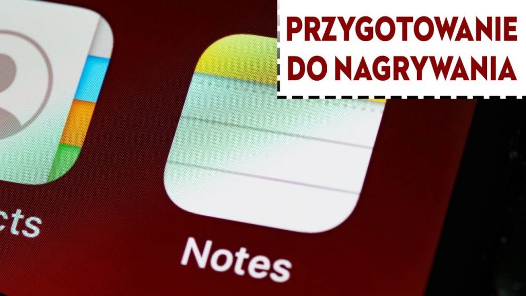011: Przygotowania do nagrania odcinka podcastu: notatki, skrypty, research 1